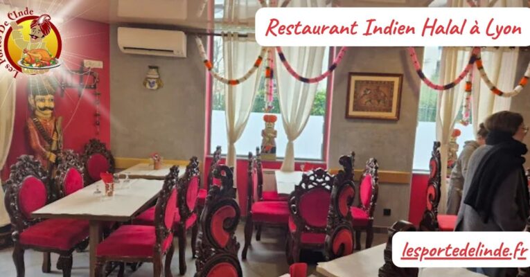 Restaurant Indien Halal à Lyon Découvrez Les Portes de l’Inde