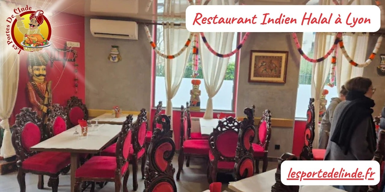 Restaurant Indien Halal à Lyon Découvrez Les Portes de l’Inde Restaurant Indien Halal à Lyon Découvrez Les Portes de l’Inde