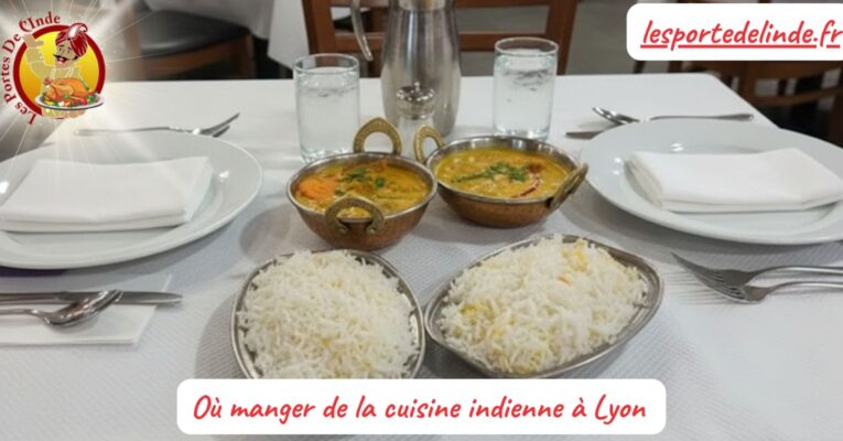 Où manger de la cuisine indienne à Lyon